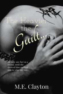 Heavier the Guilt...