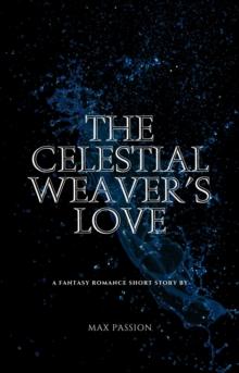 Celestial Weaver's Love