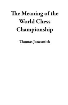 Meaning of the World Chess Championship