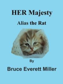 Her Majesty: Alias the Rat