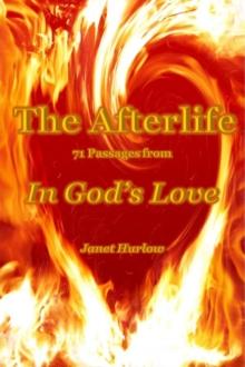 Afterlife 71 Passages from In God's Love