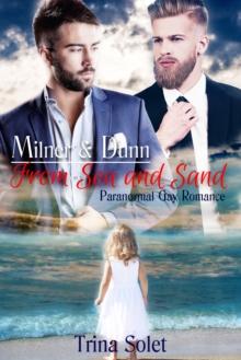 Milner & Dunn: From Sea and Sand (Paranormal Gay Romance)