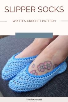 Slipper Socks: Written Crochet Pattern