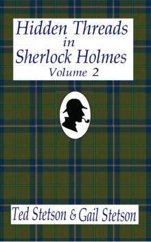 Hidden Threads in Sherlock Holmes, Volume 2