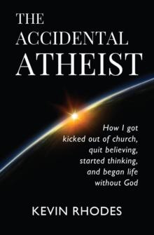 Accidental Atheist