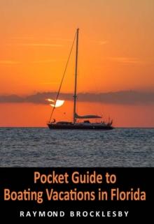 Pocket Guide to Boating Vacations in Florida