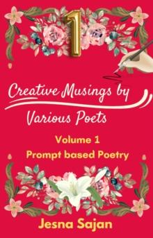 Prompt Poetry - Volume 1