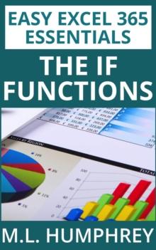 Excel 365 The IF Functions