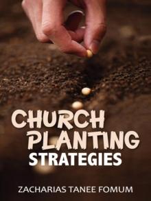 Church Planting Strategies : Leading God's people, #21