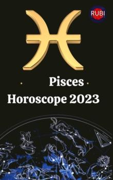 Pisces Horoscope 2023