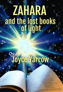 Zahara and the Lost Books of Light