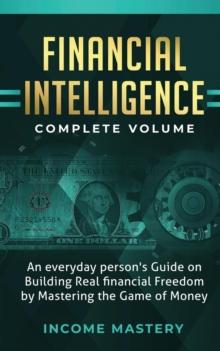 Financial Intelligence: An Everyday Person's Guide