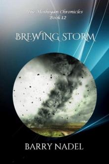 Brewing Storm : Hoshiyan Chronicles, #12