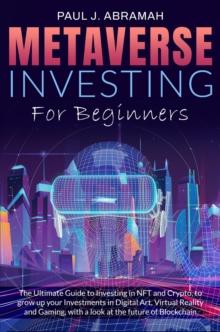 Metaverse Investing for Beginners