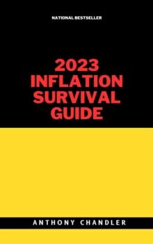 2023 Inflation Survival Guide