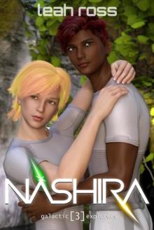 Nashira: Galactic Explorers, Book Three