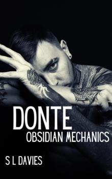 Donte : Obsidian Mechanics, #1