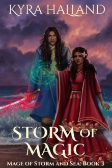 Storm of Magic (Mage of Storm and Sea Book 3)