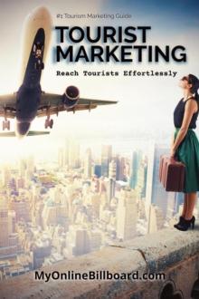 Tourist Marketing Reach Tourists Effortlessly