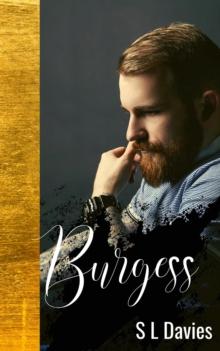 Burgess : Rigby Brothers, #2