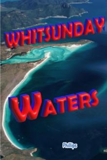 Whitsunday Waters : Boating Directions