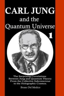 Carl Jung and the Quantum Universe