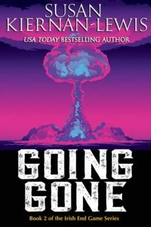 Going Gone : The Irish End Games, #2