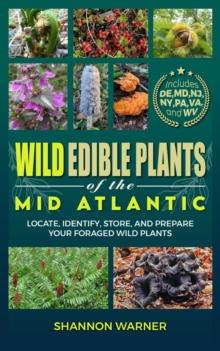 Wild Edible Plants of the Mid-Atlantic