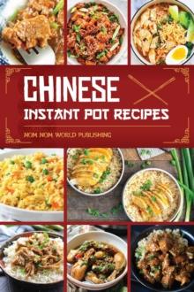 Chinese Instant Pot Recipes