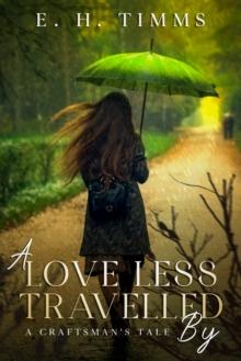 Love Less Travelled By