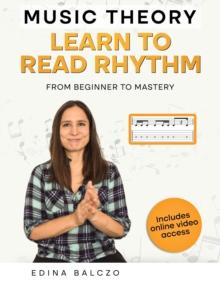 Music Theory: Learn to Read Rhythm