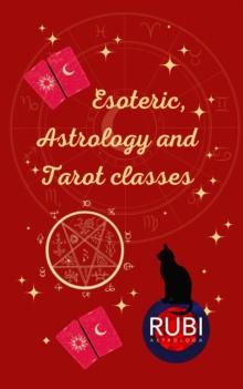 Esoteric, Astrology and  Tarot classes