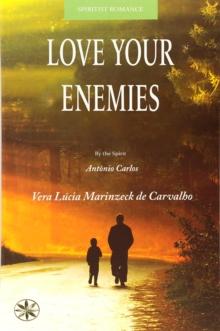 Love Your  Enemies