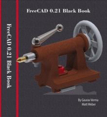 FreeCAD 0.21 Black Book