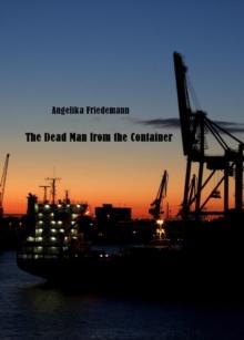 Dead Man from the Container