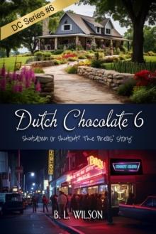 Dutch Chocolate6: Shutdown or Shutout, the Pirellis' Story