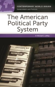 The American Political Party System : A Reference Handbook