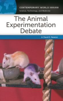 The Animal Experimentation Debate : A Reference Handbook