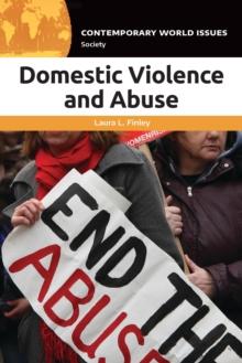 Domestic Violence and Abuse : A Reference Handbook