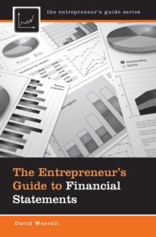 The Entrepreneur's Guide to Financial Statements