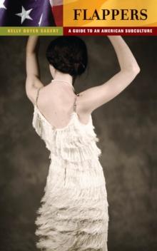 Flappers : A Guide to an American Subculture