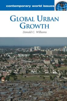 Global Urban Growth : A Reference Handbook