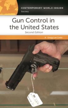 Gun Control in the United States : A Reference Handbook