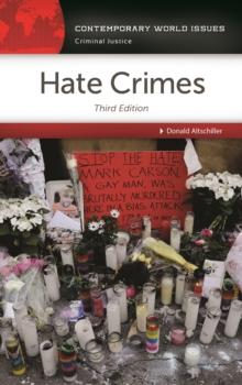 Hate Crimes : A Reference Handbook