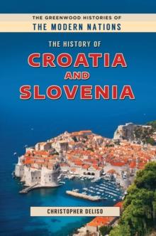 The History of Croatia and Slovenia