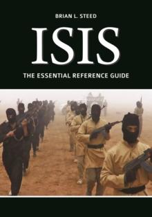 ISIS : The Essential Reference Guide