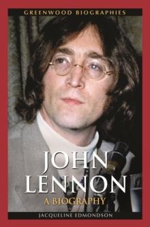 John Lennon : A Biography