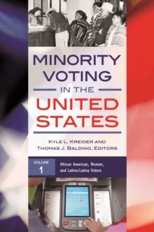 Minority Voting in the United States : [2 volumes]