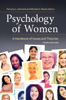 Psychology of Women : A Handbook of Issues and Theories