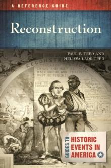 Reconstruction : A Reference Guide